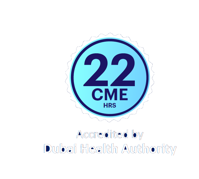 22 CME hours accredited by Dubai Health Authority